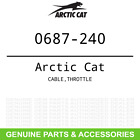 0687-240 Arctic Cat Oem Cable Throttle
