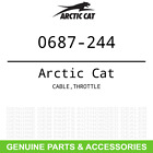 0687-244 Arctic Cat Oem Cable Throttle
