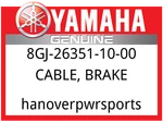 Yamaha Oem Part 8GJ-26351-10-00 Cable, Brake. Fixed Price $60.99.