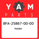 8FA-25867-00-00 Yamaha Holder 8FA258670000, New Genuine Oem Part. Fixed Price $31.01.