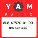 8L8-47520-01-00 Yamaha Rear Axle Comp 8L8475200100, New Genuine Oem Part. Fixed Price $61.80.